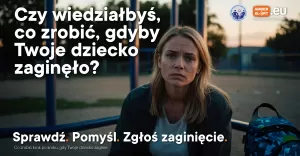 "Moje dziecko zagino!" Policja radzi, co robi w takiej sytuacji