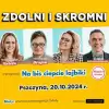 "Na bis ciepcie lajbiki!" Zdolni i Skromni w Pszczynie i innych miastach regionu!