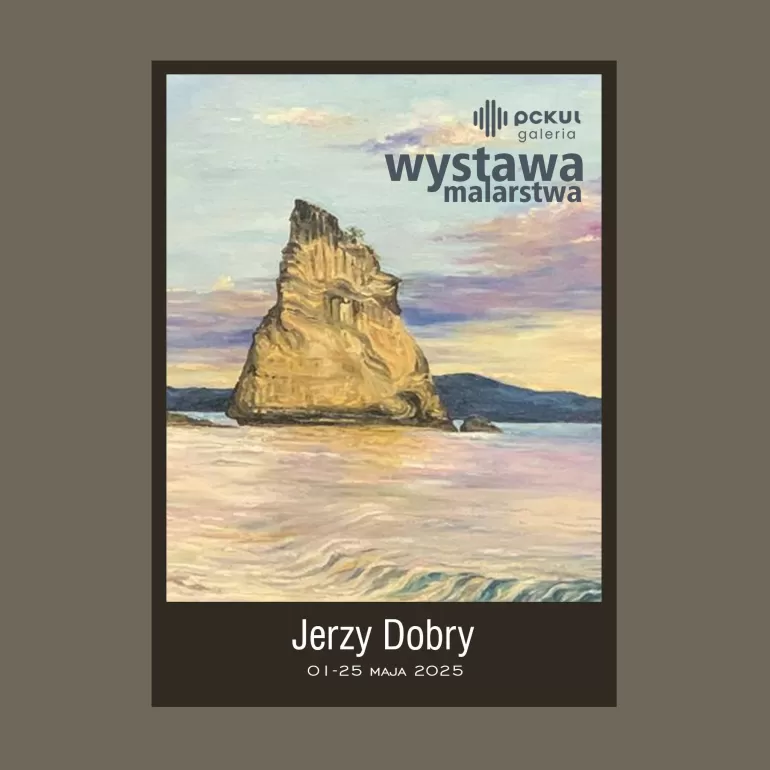 Historie napisane pędzlem: wystawa malarstwa Jerzego Dobrego w pckulu