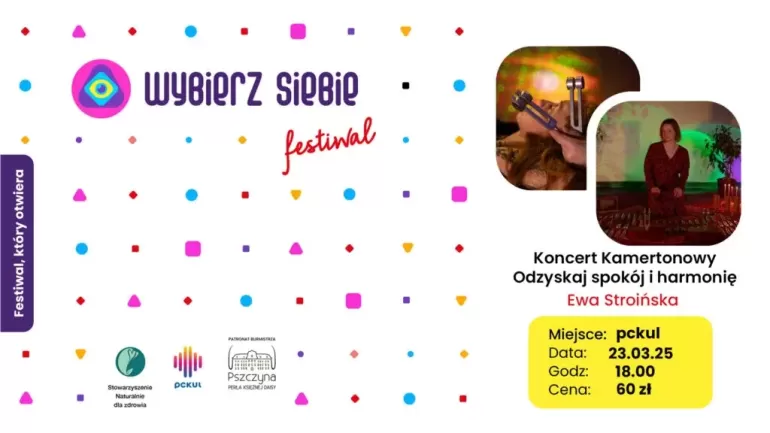 Wybierz Siebie Festiwal. Terapeutyczny koncert kamertonowy
