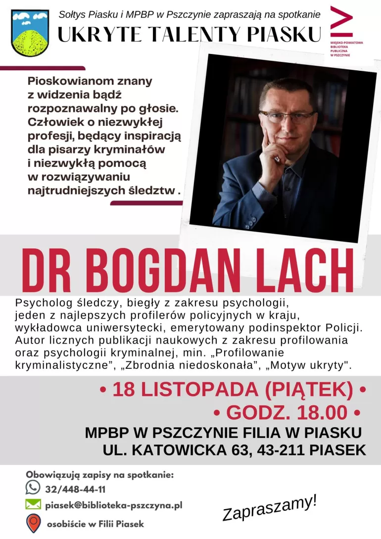 Ukryte talenty Piasku: psycholog śledczy Bogdan Lach