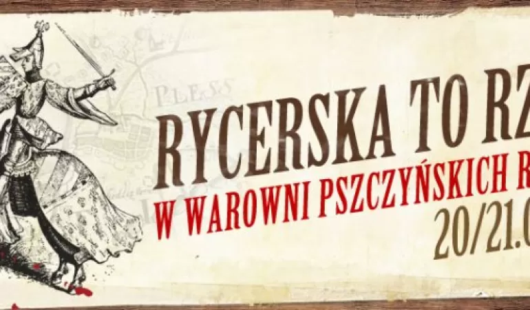 Warownia Pszczyńskich Rycerzy