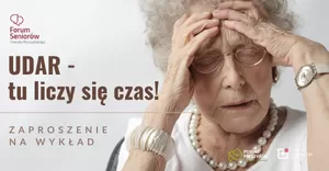 EDIT: Udar - liczy się czas! Zaproszenie na wykład