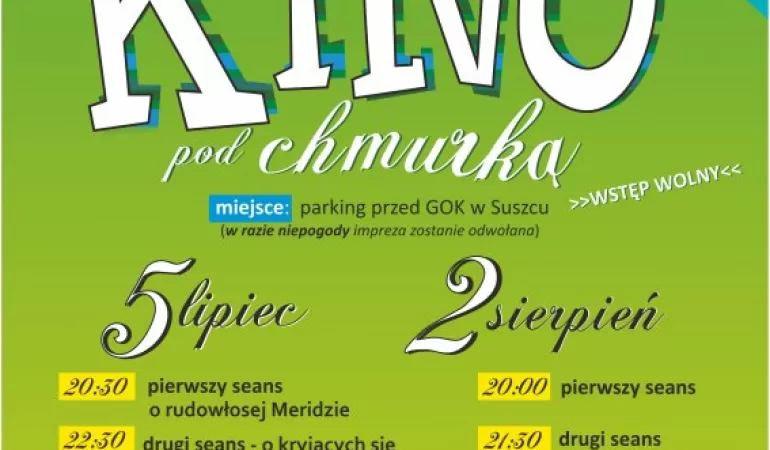 Kino pod chmurką w Suszcu