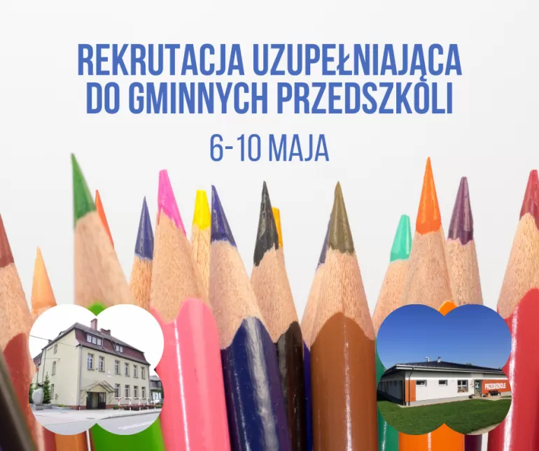 Zapisy uzupełniające do gminnych przedszkoli