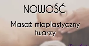 Mioplastyczny masaż twarzy w gabinecie masażu Remedium