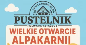 Dzień dziecka z giełdą ptaków i nową alpakarnią w Pustelniku!