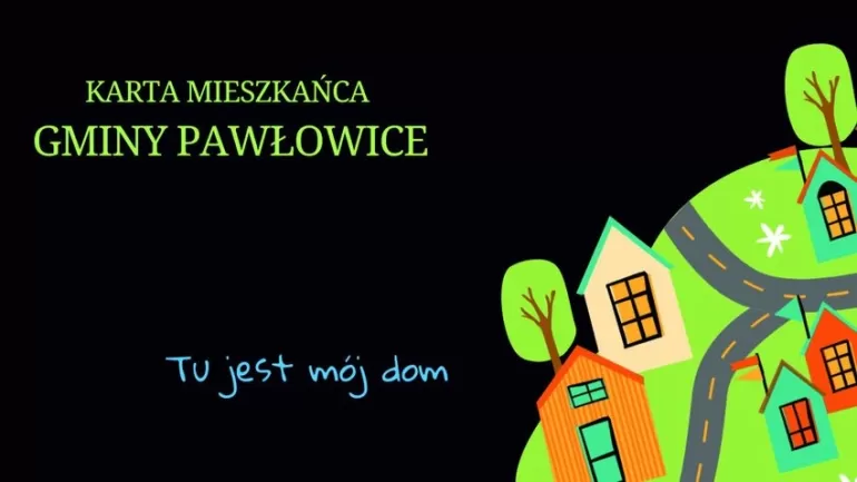 Nowa karta mieszkańca gminy Pawłowice - można już składać wnioski