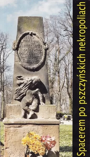 spacerem po pszczyńskich nekropoliach, Aleksander Spyra
