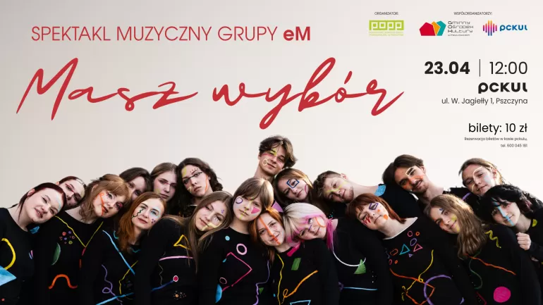 Spektakl muzyczny „Masz wybór