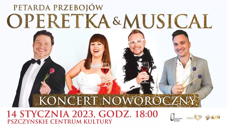 Koncert Noworoczny "Petarda Przebojów" - operetka & musical