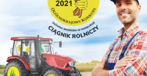 Konkurs Bezpieczne Gospodarstwo Rolne - do wygrania ciągnik
